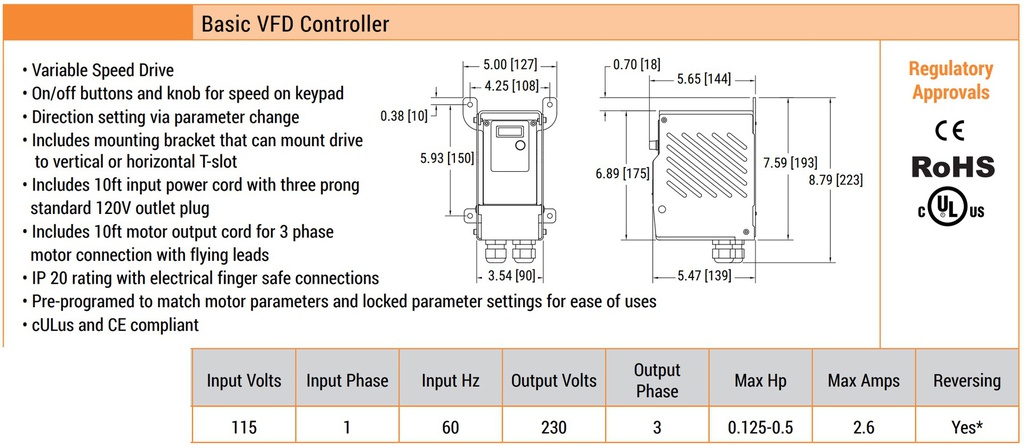 Variable speed VFD controller, IP 20 enclosure, reversing with parameter change, 115V, 1 phase, 60 Hz input, 230VAC output, 2.6 amp. Requires a non-GFCI power connection.