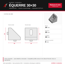 Équerre 30x30 dimensions